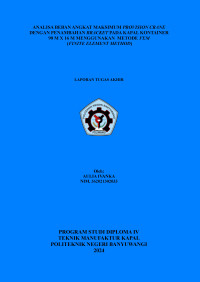 ANALISA BEBAN ANGKAT MAKSIMUM PROVISION CRANE DENGAN PENAMBAHAN BRACKET PADA KAPAL KONTAINER 90 M X 16 M MENGGUNAKAN METODE FEM (FINITE ELEMENT METHOD)
