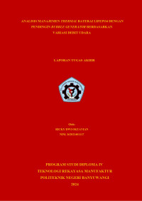 ANALISIS MANAJEMEN THERMAL BATERAI LIFEPO4 DENGAN PENDINGIN BUBBLE GENERATOR BERDASARKAN VARIASI DEBIT UDARA