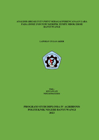 ANALISIS BREAK EVEN POINT SEBAGAI PERENCANAAN LABA PADA HOME INDUSTRY KERIPIK TEMPE MBOK EROH BANYUWANGI