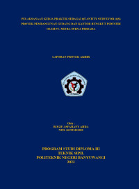 PELAKSANAAN KERJA PRAKTIK SEBAGAI QUANTITY SURVEYOR (QS) PROYEK PEMBANGUNAN GUDANG DAN KANTOR  RUNGKUT INDUSTRI OLEH PT. MITRA SURYA PERSADA