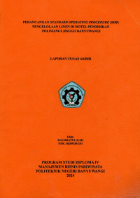 PERANCANGAN STANDARD OPERATING PROCEDURE (SOP) PENGELOLAAN LINEN DI HOTEL PENDIDIKAN POLIWANGI JINGGO BANYUWANGI