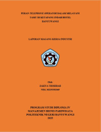 PERAN TELEPHONE OPERATOR DALAM MELAYANI TAMU DI KETAPANG INDAH HOTEL BANYUWANGI