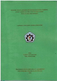 TEKNIK POLINASI PADA BUDIDAYA TANAMAN TERONG UNGU VARIETAS TRU 6 DI PT WIRA AGRO NUSANTARA SEJAHTERA