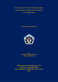 EVALUASI KUAT TEKAN MORTAR AKIBAT PENGURANGAN AIR DAN PENAMBAHAN  ZAT ADITIF TIPE F