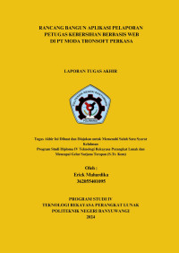 RANCANG BANGUN APLIKASI PELAPORAN PETUGAS KEBERSIHAN BERBASIS WEB DI PT MODA TRONSOFT PERKASA