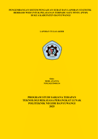 PENGEMBANGAN SISTEM PENGAJUAN SURAT DAN LAPORAN STATISTIK  \R\NBERBASIS WEB UNTUK PELAYANAN TERPADU SATU PINTU (PTSP)               \R\NDI KUA KABUPATEN BANYUWANGI