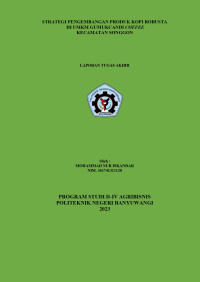 STRATEGI PENGEMBANGAN PRODUK KOPI ROBUSTA DI UMKM GUMUKCANDI COFFEE KECAMATAN SONGGON