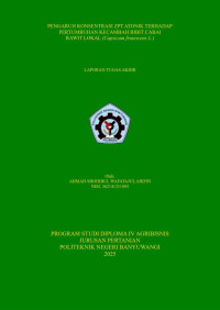PENGARUH KONSENTRASI ZPT ATONIK TERHADAP PERTUMBUHAN KECAMBAH BIBIT CABAI RAWIT LOKAL (CAPSICUM FRUTESCENS L.)