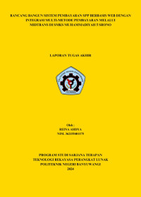 RANCANG BANGUN SISTEM PEMBAYARAN SPP BERBASIS WEB DENGAN \R\NINTEGRASI MULTI-METODE PEMBAYARAN MELALUI \R\NMIDTRANS DI SMKS MUHAMMADIYAH 5 SRONO