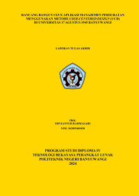 RANCANG BANGUN UI/UX APLIKASI MANAJEMEN PERSURATAN MENGGUNAKAN METODE USER-CENTERED DESIGN (UCD) DI UNIVERSITAS 17 AGUSTUS 1945 BANYUWANGI