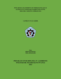 PENGARUH LAMA FERMENTASI TERHADAP KUALITAS KANDUNGAN UNSUR HARA MAKRO PADA PUPUK ORGANIK CAIR (POC) LIMBAH LELE