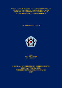 KERJA PRAKTIK SEBAGAI PELAKSANA PADA PROYEK PEMBANGUNAN GEDUNG LABORATORIUM RISET TERPADU UPN VETERAN YOGYAKARTA OLEH \R\NPT. PERMATA ANUGERAH YALAPERSADA