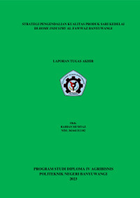STRATEGI PENGENDALIAN KUALITAS PRODUK SARI KEDELAI DI HOME INDUSTRY AL FAWWAZ BANYUWANGI
