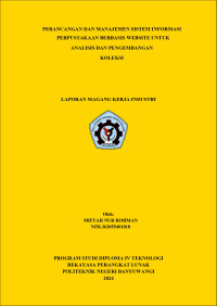 PERANCANGAN DAN MANAJEMEN SISTEM INFORMASI PERPUSTAKAAN BERBASIS WEBSITE UNTUK\R\NANALISIS DAN PENGEMBANGAN KOLEKSI