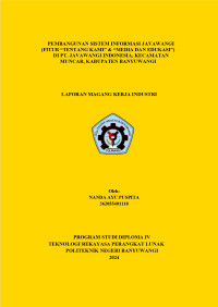 PEMBANGUNAN SISTEM INFORMASI JAVAWANGI \R\N(FITUR “TENTANG KAMI” & “MEDIA DAN EDUKASI”)\R\NDI PT. JAVAWANGI INDONESIA, KECAMATAN \R\NMUNCAR, KABUPATEN BANYUWANGI