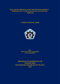 PENGARUH LIMBAH PLASTIK LDPE BENTUK SERPIHAN TERHADAP KUAT TEKAN DAN KUAT LENTUR PADA MORTAR