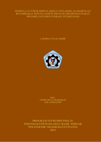 PENDUGAAN UMUR SIMPAN (SHELF-LIFE) SOSIS AYAM DENGAN PENAMBAHAN TEPUNG JAMUR TIRAM PUTIH MENGGUNAKAN METODE EXTENDED STORAGE STUDIES (ESS)