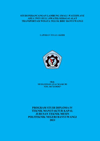 STUDI PERANCANGAN LAMBUNG SMALL WATERPLANE AREA TWIN HULL (SWATH) SEBAGAI ALAT TRANSPORTASI WISATA TELUK BIRU BANYUWANGI