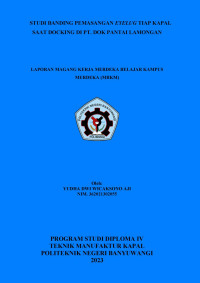 STUDI BANDING PEMASANGAN EYELUG TIAP KAPAL SAAT DOCKING DI PT. DOK PANTAI LAMONGAN