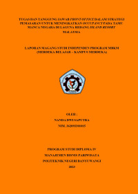 TUGAS DAN TANGGUNG JAWAB FRONT OFFICE DALAM STRATEGI PEMASARAN UNTUK MENINGKATKAN OCCUPANCY PADA TAMU MANCA NEGARA DI LAGUNA REDANG ISLAND RESORT\R\NMALAYSIA