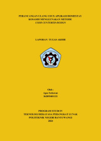 PERANCANGAN ULANG UI / UX APLIKASI HOMESTAY KOSASIH MENGGUNAKAN METODE USER CENTERED DESIGN