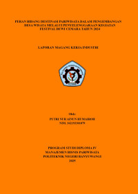 PERAN BIDANG DESTINASI PARIWISATA DALAM PENGEMBANGAN DESA WISATA MELALUI PENYELENGGARAAN KEGIATAN FESTIVAL DEWI CEMARA TAHUN 2024