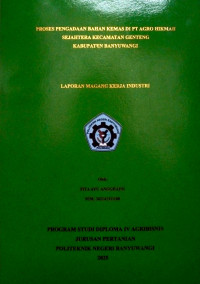 PROSES PENGADAAN BAHAN KEMAS DI PT AGRO HIKMAH SEJAHTERA KECAMATAN GENTENG KABUPATEN BANYUWANGI