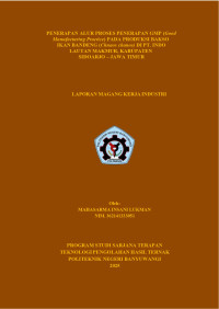 PENERAPAN ALUR PROSES PENERAPAN GMP PADA PRODUKSI BAKSO IKAN BANDENG \R\N(CHANOS CHANOS) DI PT. INDO LAUTAN MAKMUR, KABUPATEN SIDOARJO – JAWA \R\NTIMUR