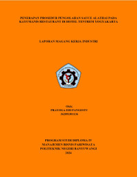 PENERAPAN PROSEDUR PENGOLAHAN SAUCE ALATHAI PADA KAYUMANIS RESTAURANT DI HOTEL TENTREM YOGYAKARTA