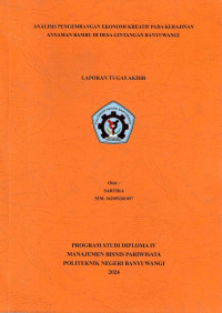 ANALISIS PENGEMBANGAN EKONOMI KREATIF PADA KERAJINAN ANYAMAN BAMBU DI DESA GINTANGAN BANYUWANGI