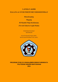 LAPORAN AKHIR MAGANG & STUDI INDEPENDEN BERSERTIFIKAT \R\NHOUSEKEEPING\R\NMAGANG DI MANDIRI MAJU KELOLATAMA (NOVOTEL JAKARTA GAJAH MADA)