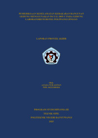 PEMERIKSAAN KESELAMATAN KEBAKARAN BANGUNAN GEDUNG MENGGUNAKAN PD-T-11-2005-C PADA GEDUNG LABORATORIUM HOTEL POLIWANGI JINGGO