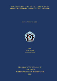 IMPLEMENTASI SNI 03-1746-2000 PADA JALUR EVAKUASI GEDUNG MERAH YAYASAN MABADI\'UL IHSAN TEGALSARI