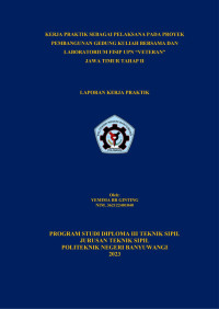 KERJA PRAKTIK SEBAGAI PELAKSANA PADA PROYEK \R\NPEMBANGUNAN GEDUNG KULIAH BERSAMA DAN \R\NLABORATORIUM FISIP UPN “VETERAN”\R\NJAWA TIMUR TAHAP II