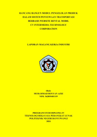 RANCANG BANGUN MODUL PENGELOLAAN PRODUK DALAM SISTEM PENYEWAAN TRANSPORTASI BERBASIS WEBSITE RENTAL MOBIL CV INTERMEDIA TECHNOLOGY CORPORATION\R\N