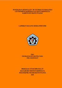 PENERAPAN HOSPITALITY DI TOURISM INFORMATION CENTER DINAS KEBUDAYAAN DAN PARIWISATA KABUPATEN BANYUWANGI\R\N