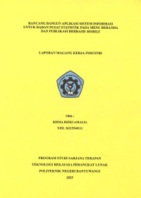 RANCANG BANGUN APLIKASI SISTEM INFORMASI UNTUK BADAN PUSAT STATISTIK PADA MENU BERANDA DAN PUBLIKASI BERBASIS MOBILE