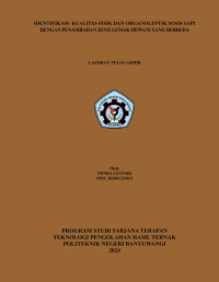IDENTIFIKASI  KUALITAS FISIK DAN ORGANOLEPTIK SOSIS SAPI  DENGAN PENAMBAHAN JENIS LEMAK HEWANI YANG BERBEDA