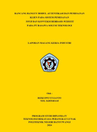 RANCANG BANGUN MODUL AUTENTIKASI DAN PEMESANAN KLIEN PADA SISTEM PEMESANAN TOUR DAN KONVEKSI BERBASIS WEBSITE PADA PT BASAWA SOLUSI TEKNOLOGI