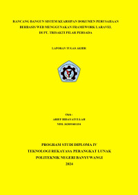 RANCANG BANGUN SISTEM KEARSIPAN DOKUMEN PERUSAHAAN BERBASIS WEB MENGGUNAKAN FRAMEWORK LARAVEL DI PT.TRISAKTI PILAR PERSADA