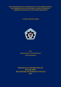 PENGARUH KEKANGAN JENIS KAWAT ANYAM HEXAGONAL DAN PERSEGI DENGAN METODE CONCRETE WRAPPING TERHADAP KAPASITAS KUAT LENTUR BALOK BETON