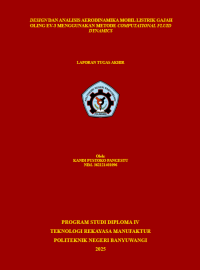 DESIGN DAN ANALISIS AERODINAMIKA MOBIL LISTRIK GAJAH OLING EV-3 MENGGUNAKAN METODE COMPUTATIONAL FLUID DYNAMICS