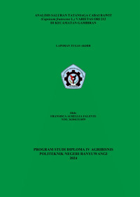 ANALISIS SALURAN TATANIAGA CABAI RAWIT (CAPSICUM FRUTESCENS L.) VARIETAS ORI 212 DI KECAMATAN GAMBIRAN