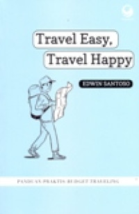 TRAVEL EASY, TRAVEL HAPPY