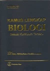 KAMUS LENGKAP BIOLOGI SESUAI KURIKULUM TERBARU