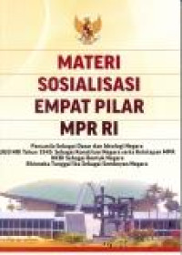 MATERI SOSIALISASI EMPAT PILAR MPR RI